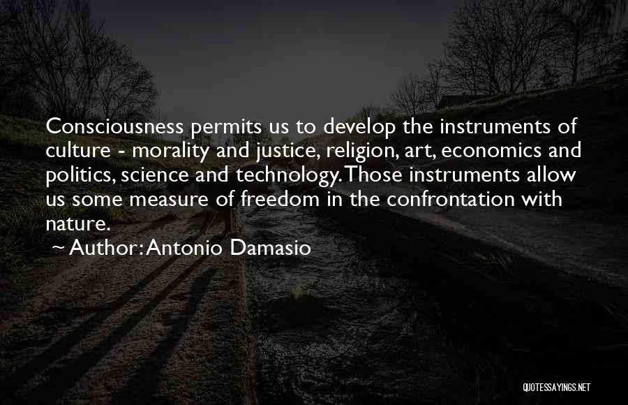 Freedom And Religion Quotes By Antonio Damasio