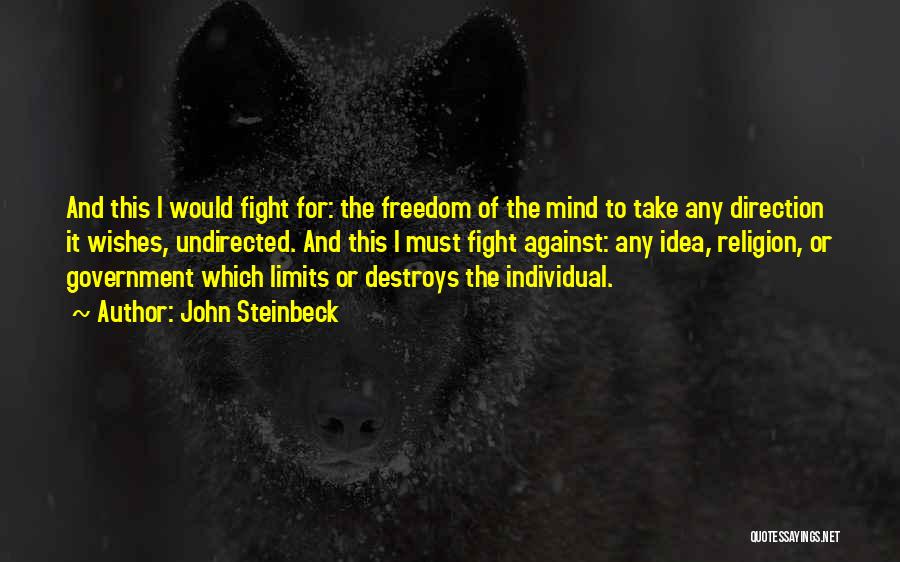 Freedom And Religion Quotes By John Steinbeck