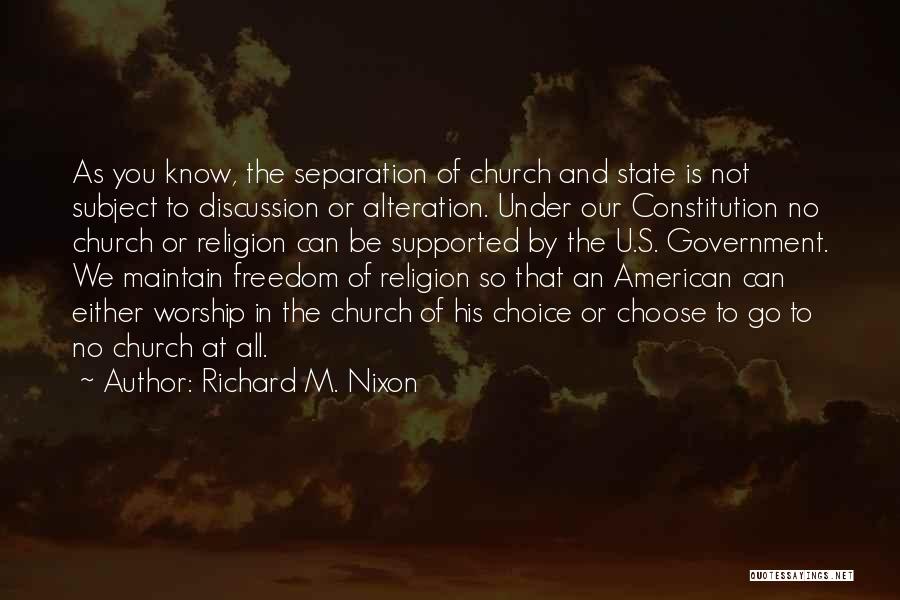 Freedom And Religion Quotes By Richard M. Nixon