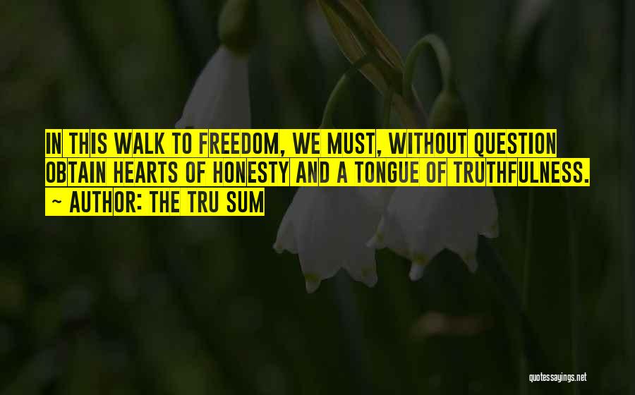 Freedom And Religion Quotes By The Tru Sum