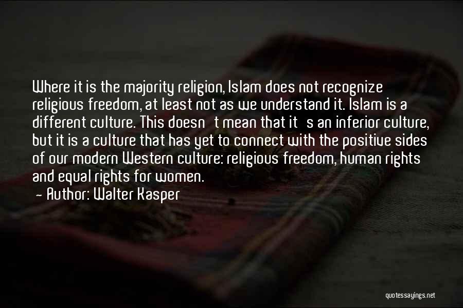 Freedom And Religion Quotes By Walter Kasper