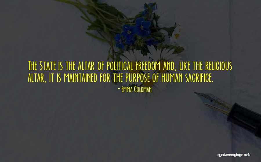 Freedom And Sacrifice Quotes By Emma Goldman Freedom And Sacrifice Quotes By Emma Goldman