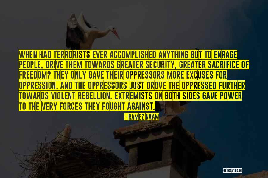 Freedom And Sacrifice Quotes By Ramez Naam Freedom And Sacrifice Quotes By Ramez Naam