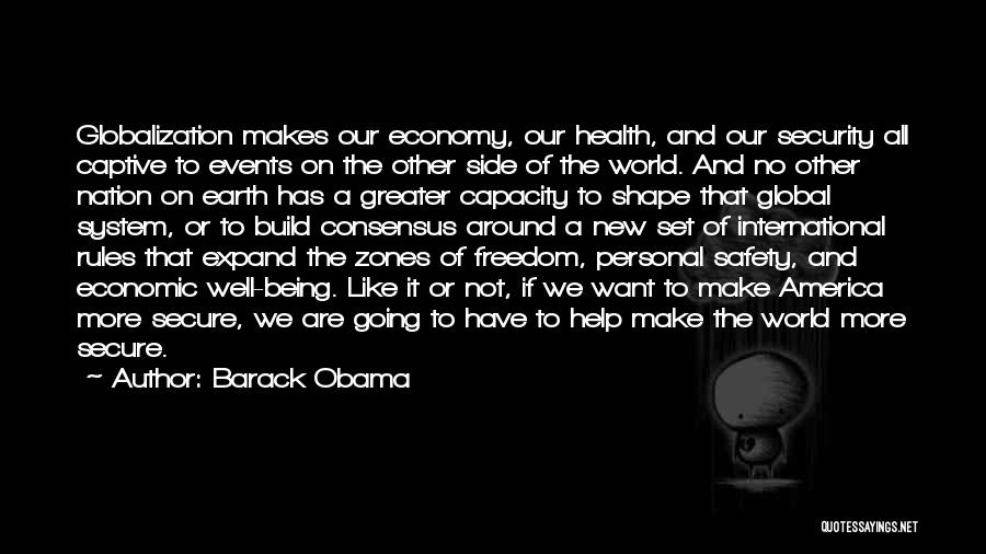 Freedom And Safety Quotes By Barack Obama