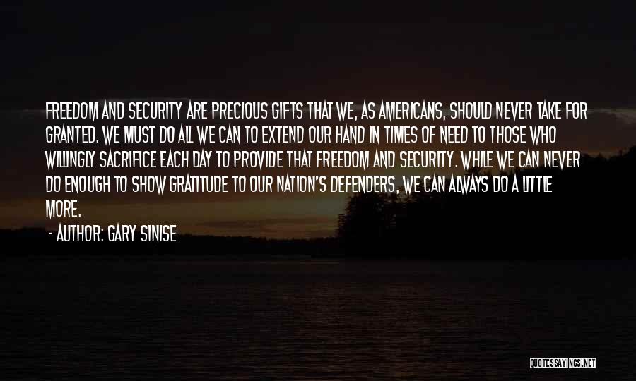 Freedom And Security Quotes By Gary Sinise