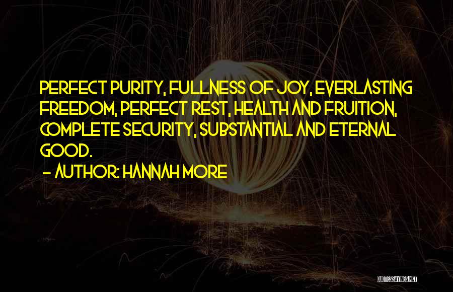 Freedom And Security Quotes By Hannah More