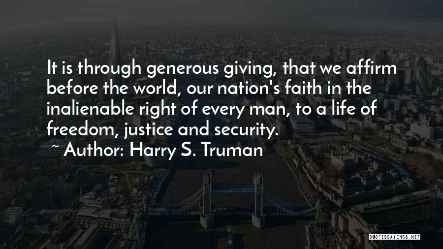 Freedom And Security Quotes By Harry S. Truman