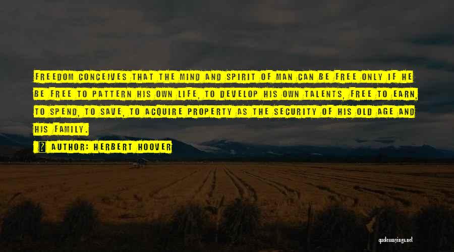 Freedom And Security Quotes By Herbert Hoover