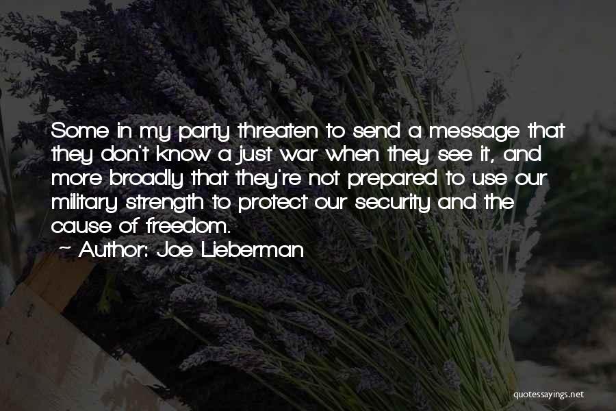 Freedom And Security Quotes By Joe Lieberman