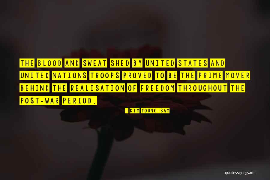 Freedom And War Quotes By Kim Young-sam Freedom And War Quotes By Kim Young-sam
