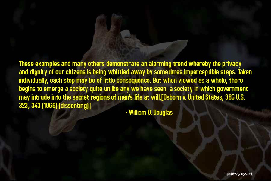 Freedom Being Taken Away Quotes By William O. Douglas Freedom Being Taken Away Quotes By William O. Douglas