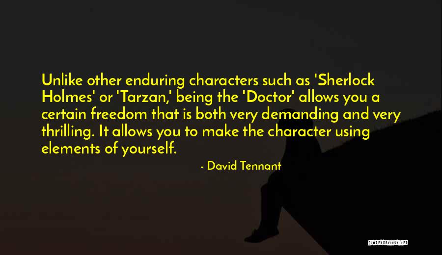 Freedom Being Yourself Quotes By David Tennant Freedom Being Yourself Quotes By David Tennant