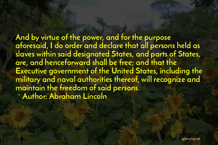 Freedom By Abraham Lincoln Quotes By Abraham Lincoln