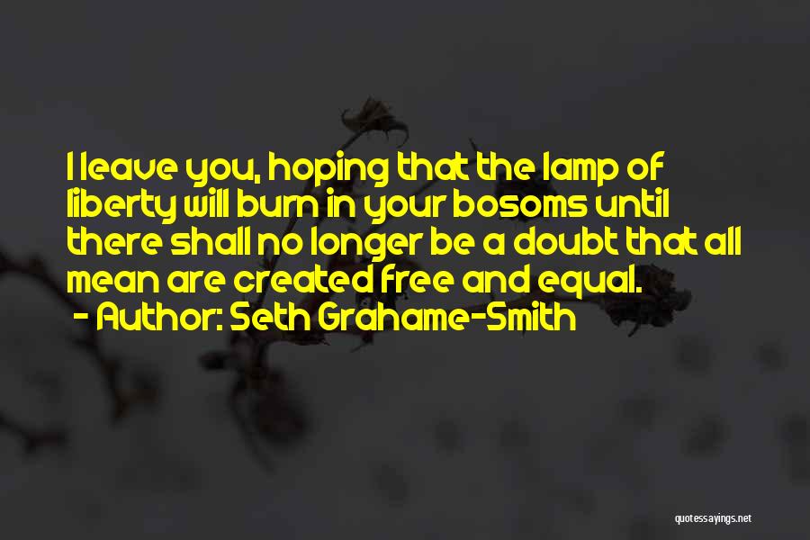 Freedom By Abraham Lincoln Quotes By Seth Grahame-Smith