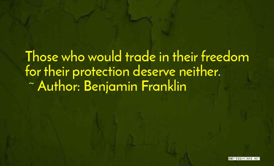 Freedom By Benjamin Franklin Quotes By Benjamin Franklin