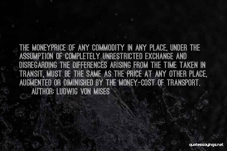 Freedom Cost Quotes By Ludwig Von Mises