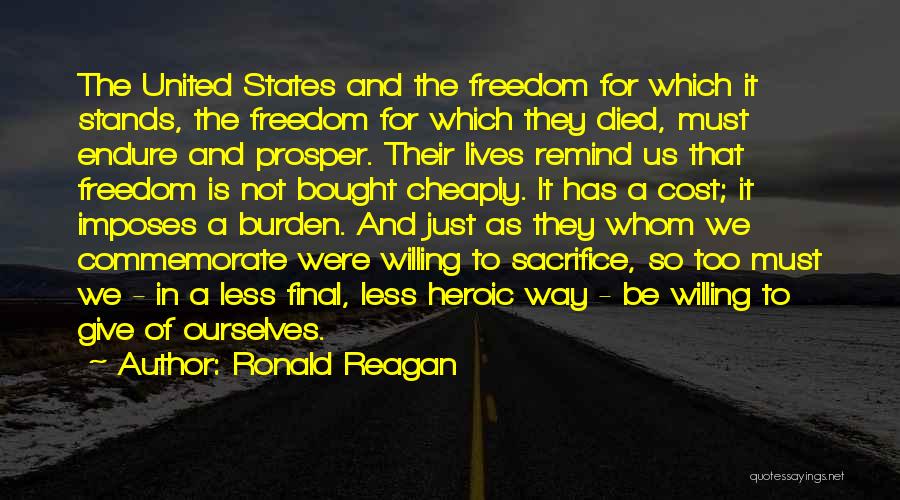 Freedom Cost Quotes By Ronald Reagan