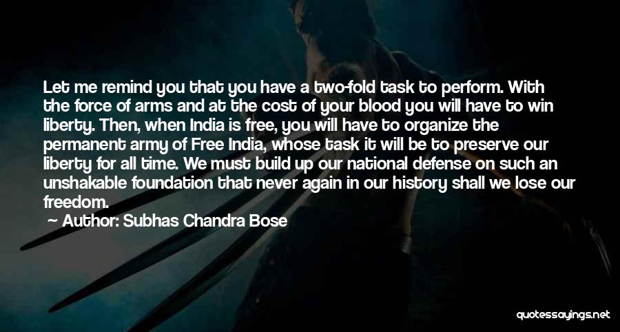 Freedom Cost Quotes By Subhas Chandra Bose