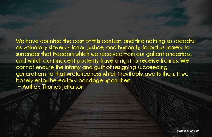 Freedom Cost Quotes By Thomas Jefferson