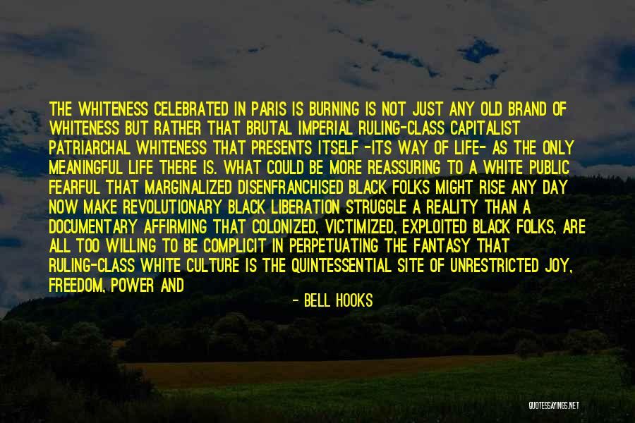 Freedom Day Quotes By Bell Hooks