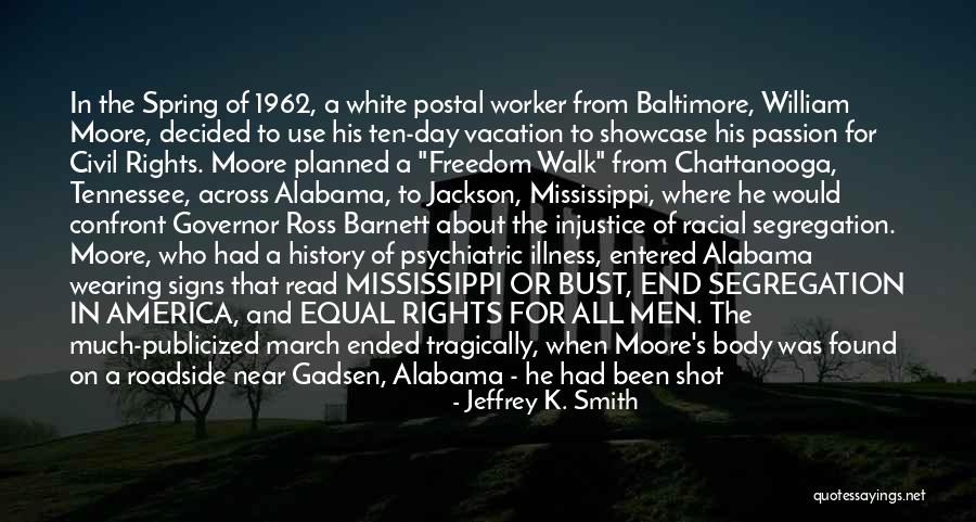 Freedom Day Quotes By Jeffrey K. Smith