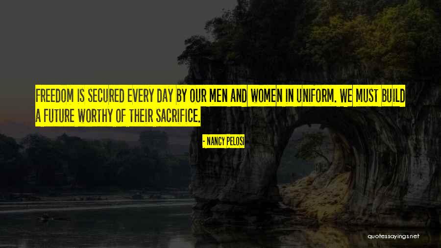 Freedom Day Quotes By Nancy Pelosi Freedom Day Quotes By Nancy Pelosi