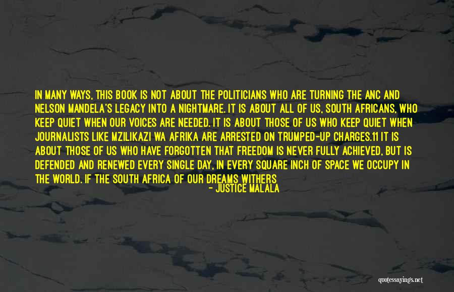 Freedom Day South Africa Quotes By Justice Malala Freedom Day South Africa Quotes By Justice Malala