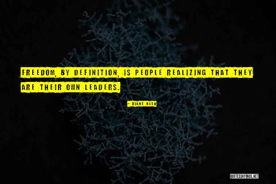 Freedom Definition Quotes By Diane Nash Freedom Definition Quotes By Diane Nash