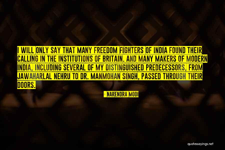 Freedom Fighters Of India Quotes By Narendra Modi