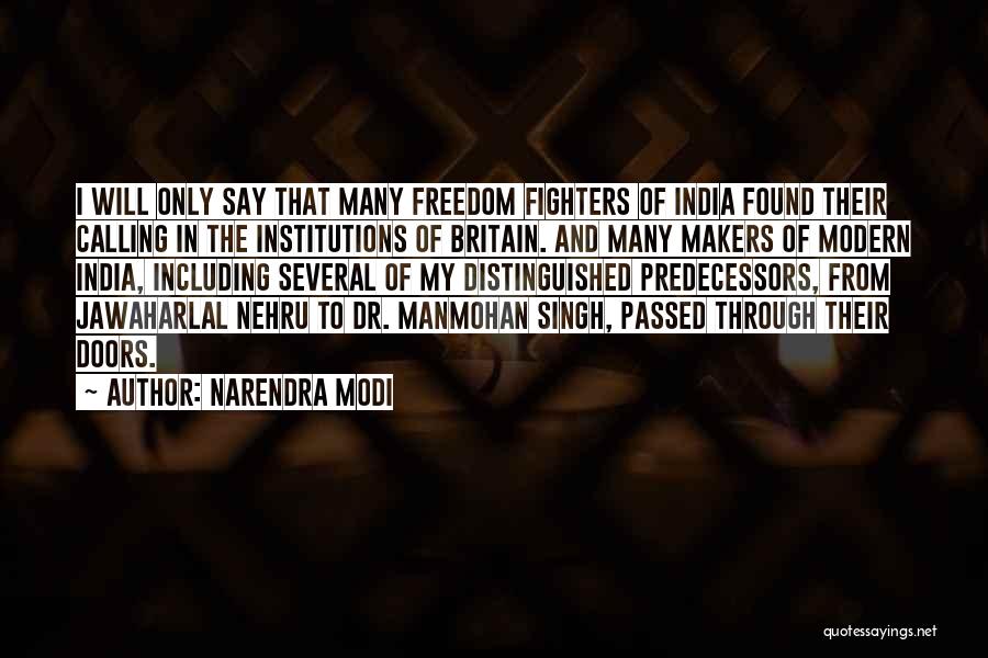 Freedom Fighters Quotes By Narendra Modi