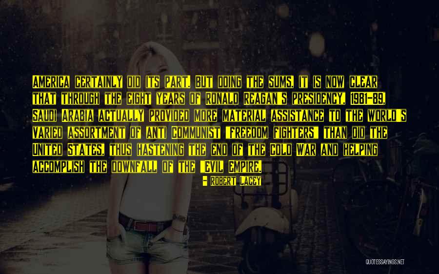 Freedom Fighters Quotes By Robert Lacey Freedom Fighters Quotes By Robert Lacey