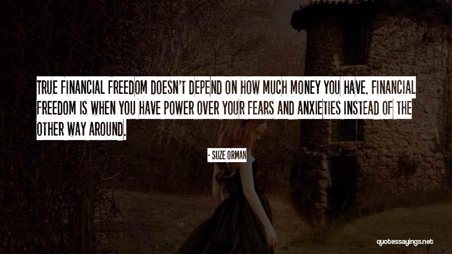 Freedom Financial Quotes By Suze Orman Freedom Financial Quotes By Suze Orman