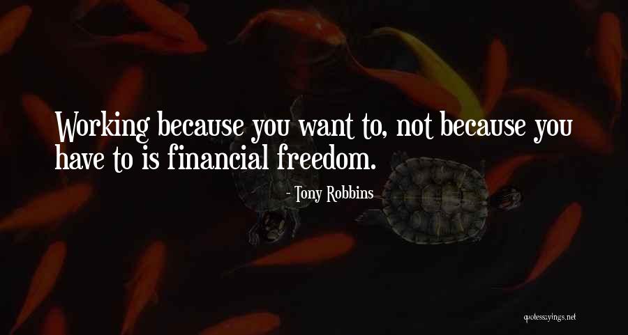 Freedom Financial Quotes By Tony Robbins Freedom Financial Quotes By Tony Robbins