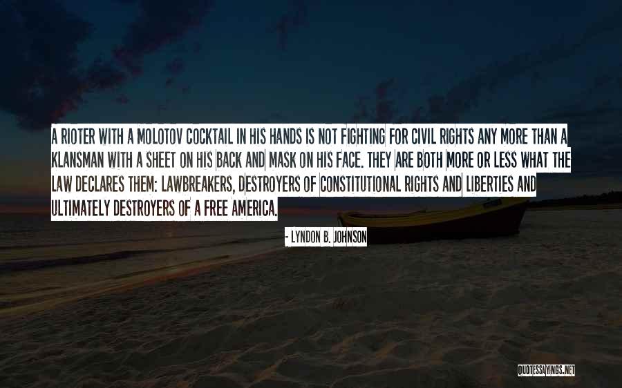 Freedom For America Quotes By Lyndon B. Johnson Freedom For America Quotes By Lyndon B. Johnson