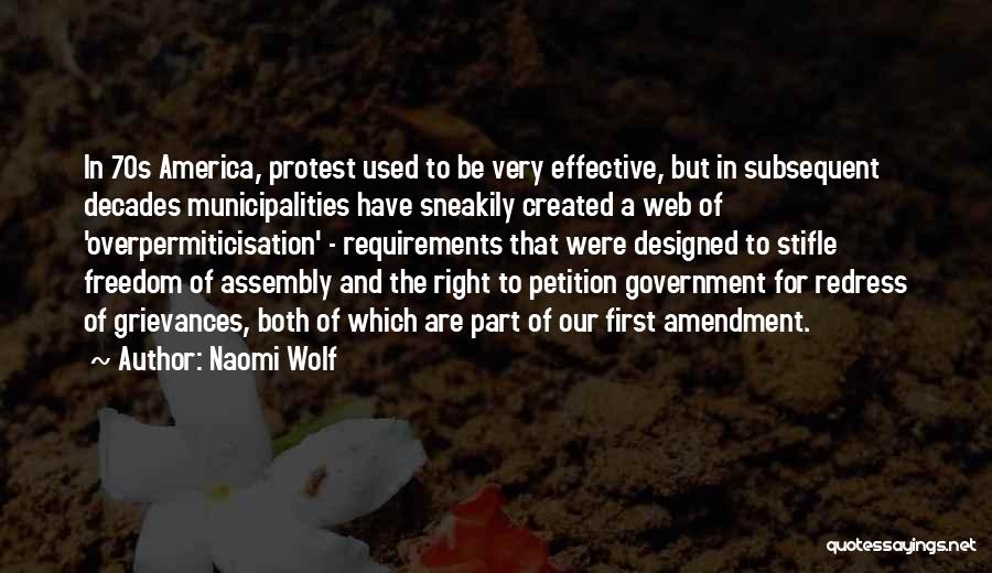 Freedom For America Quotes By Naomi Wolf