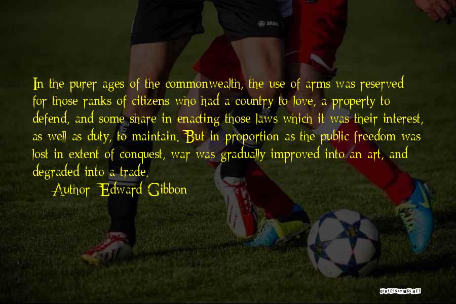 Freedom For Love Quotes By Edward Gibbon