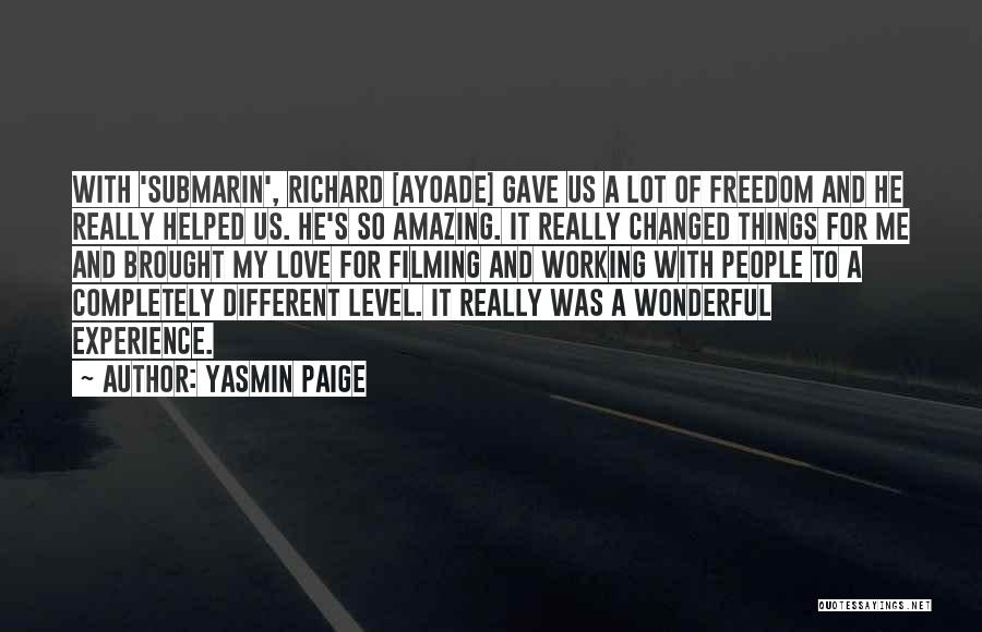 Freedom For Love Quotes By Yasmin Paige