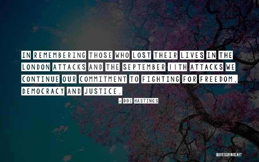 Freedom For Memorial Day Quotes By Doc Hastings Freedom For Memorial Day Quotes By Doc Hastings