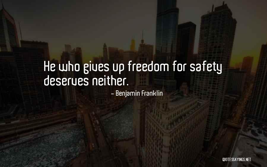 Freedom For Safety Quotes By Benjamin Franklin