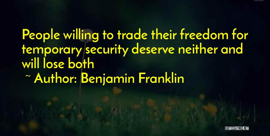 Freedom For Security Quotes By Benjamin Franklin