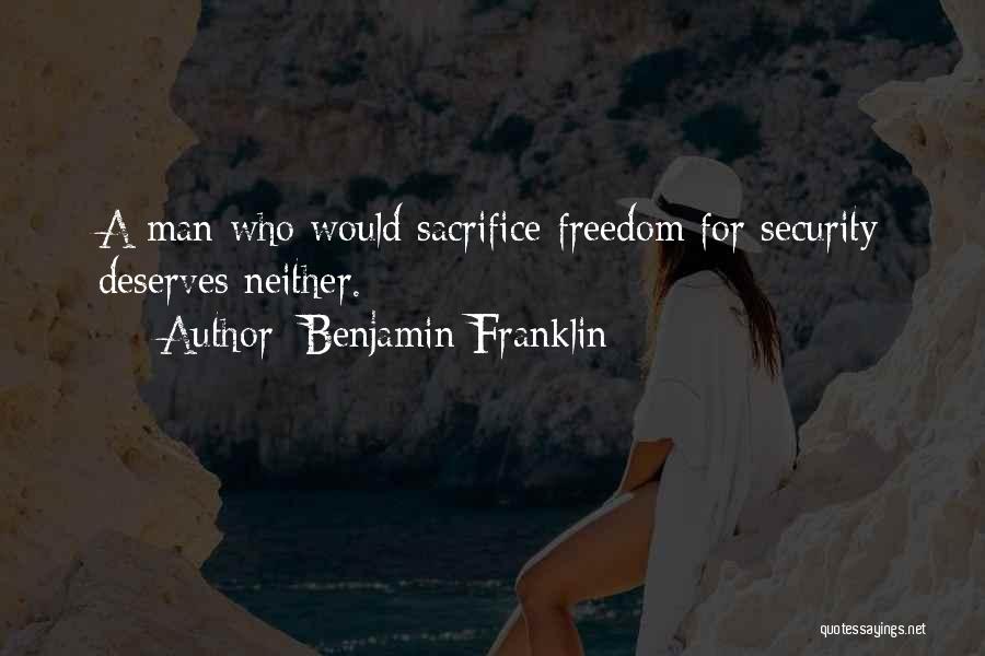 Freedom For Security Quotes By Benjamin Franklin