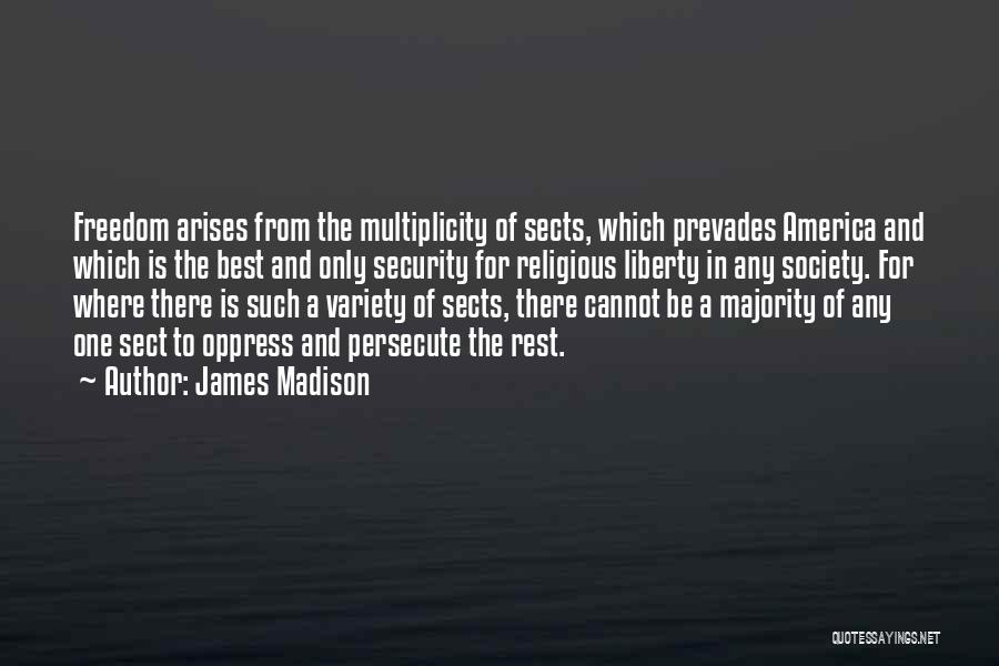 Freedom For Security Quotes By James Madison