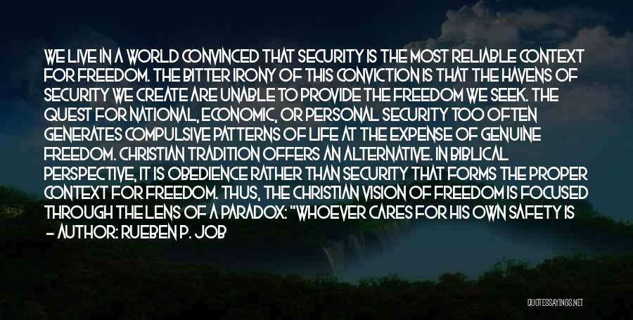 Freedom For Security Quotes By Rueben P. Job