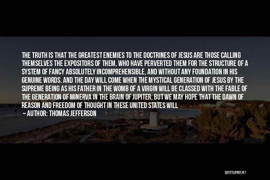 Freedom From Founding Fathers Quotes By Thomas Jefferson