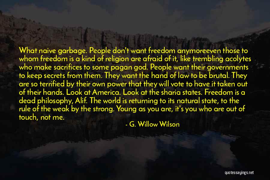 Freedom From Government Quotes By G. Willow Wilson Freedom From Government Quotes By G. Willow Wilson