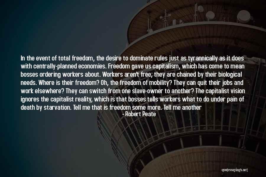 Freedom From Pain Quotes By Robert Peate Freedom From Pain Quotes By Robert Peate
