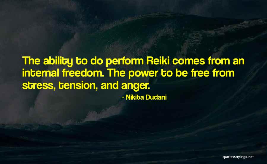 Freedom From Stress Quotes By Nikita Dudani Freedom From Stress Quotes By Nikita Dudani