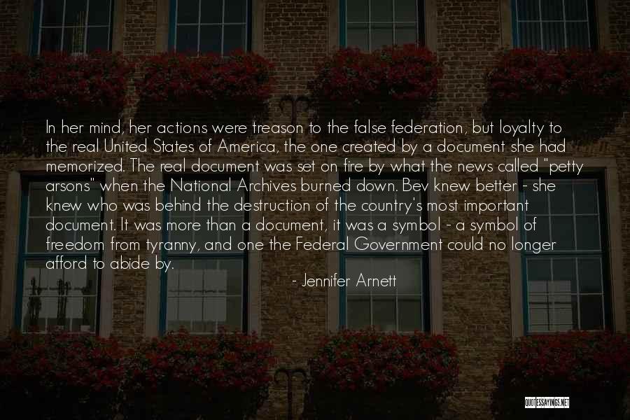Freedom From Tyranny Quotes By Jennifer Arnett Freedom From Tyranny Quotes By Jennifer Arnett