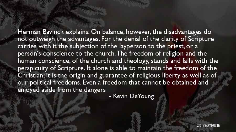 Freedom From Tyranny Quotes By Kevin DeYoung Freedom From Tyranny Quotes By Kevin DeYoung