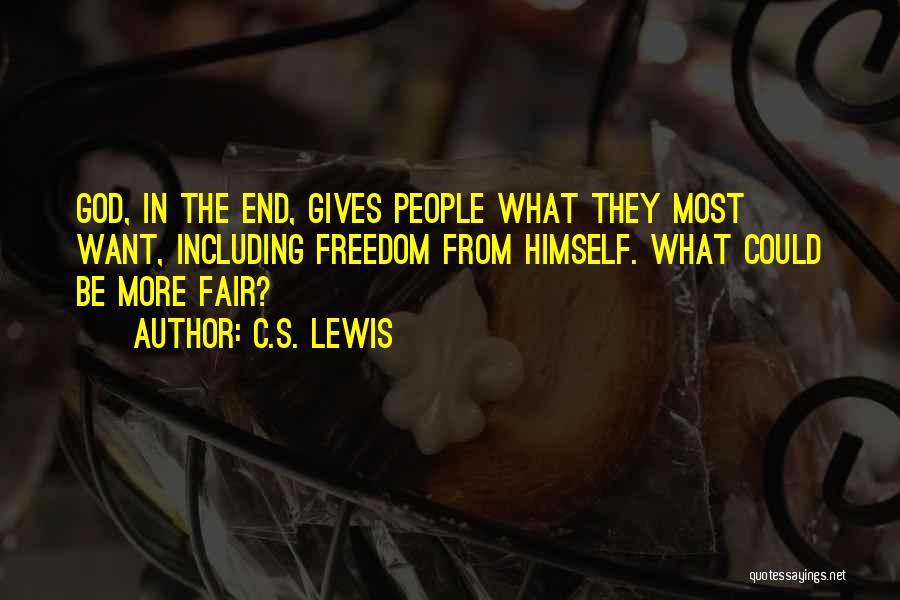 Freedom From Want Quotes By C.S. Lewis